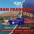 San Francisco World Tour 2026: Australia Edition