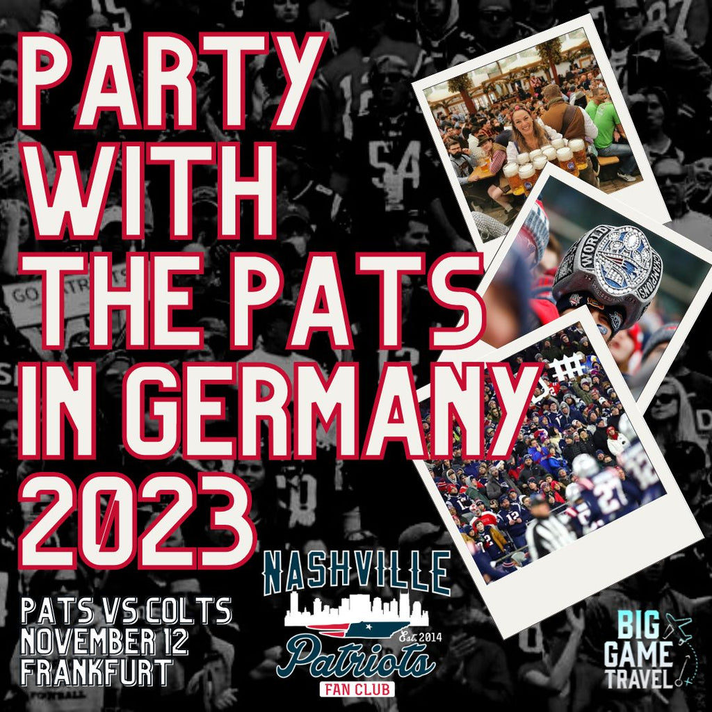 Patriots Game In Germany All-Inclusive Trip! - Big Game Travel