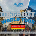 Detroit World Tour 2026; Munich Edition!